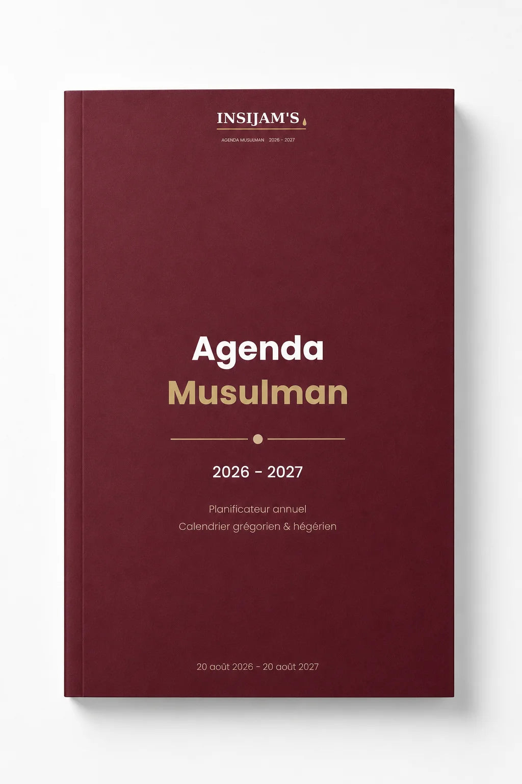 Agenda Musulman Premium 2026-2027 — Édition Bordeaux