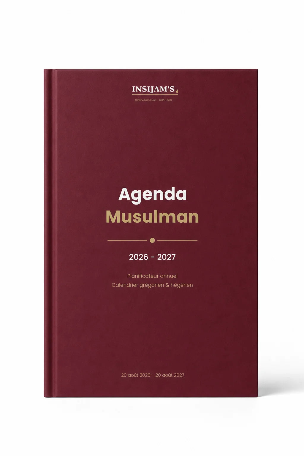 Agenda Musulman Premium 2026-2027 — Édition Bordeaux